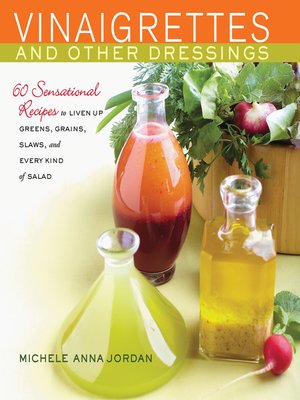cover image of Vinaigrettes and Other Dressings